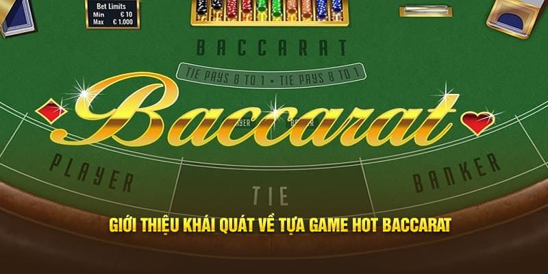 baccarat-8kbet-so-luoc