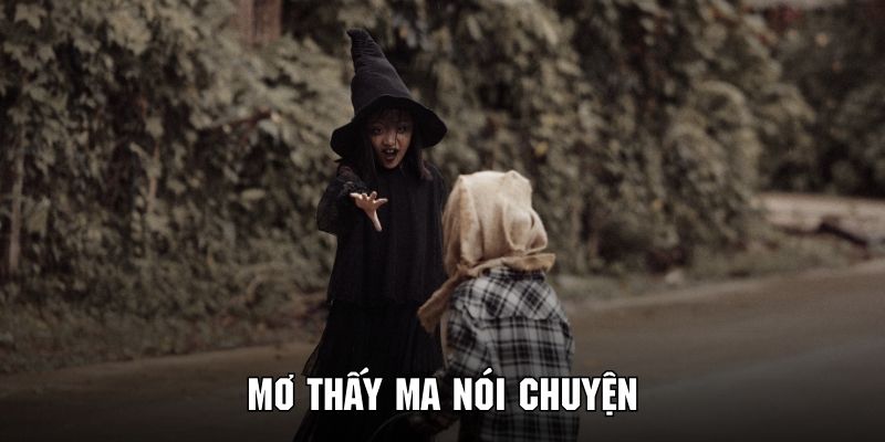 mo-thay-ma-noi-chuyen